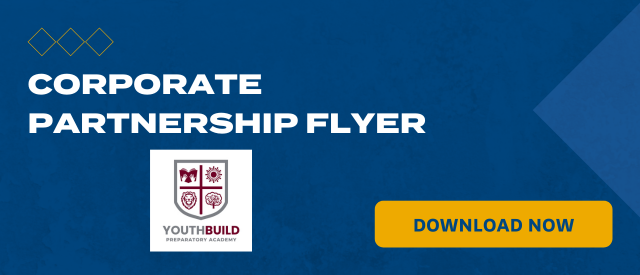 Blue banner that states "Corporate Partnership Flyer" with a yellow "Download Now" button and the YouthBuild Preparatory Academy logo