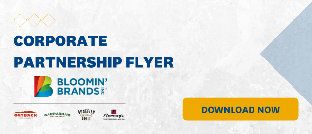 White banner that states "Corporate Partnership Flyer" with a yellow "Download Now" button and the Bloomin' Brands, Outback Steakhouse, Carrabba's Italian Grill, Bonefish Grill, and Fleming's Steakhouse logos