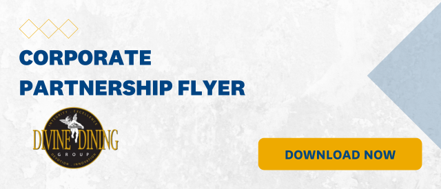 White banner that states "Corporate Partnership Flyer" with a yellow "Download Now" button and the Divine Dining Group logo