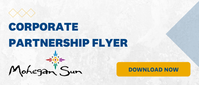 White banner that states "Corporate Partnership Flyer" with a yellow "Download Now" button and the Mohegan Sun logo
