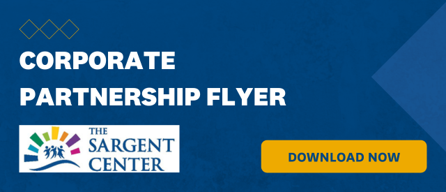 Blue banner that states "Corporate Partnership Flyer" with a yellow "Download Now" button and The Sargent Center logo