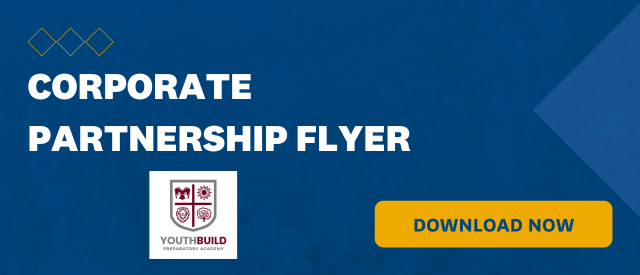 Blue banner that states "Corporate Partnership Flyer" with a yellow "Download Now" button and the YouthBuild Preparatory Academy logo